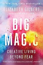 Big Magic Book Cover - Best Self-Help Books for Writers