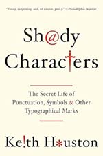 Shady Characters Book Cover - Best Grammar Books for Writers