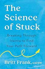 The Science of Stuck Book Cover - Best Books On Writer's Block