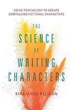 The Science of Writing Characters Book Cover - Top Psychology Books for Writers