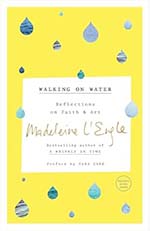 Walking on Water Book Cover - Best Books for Christian Writers